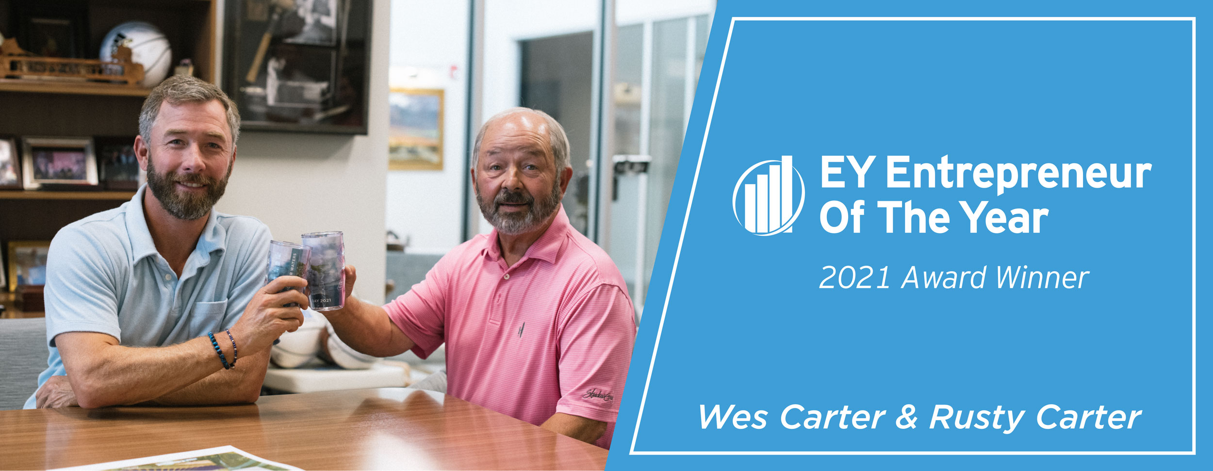 EY Entrepreneur Of The Year 2021 Southeast | Rusty and Wes Carter