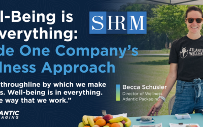 SHRM Highlights Atlantic Packaging’s Approach to Employee Well-Being